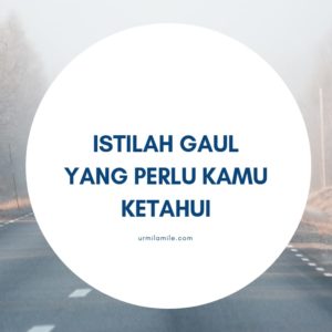 Istilah Gaul Bahasa Inggris