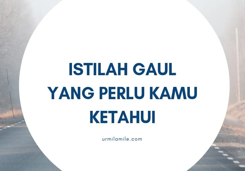 Istilah Gaul Bahasa Inggris