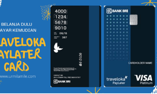 Urmilamile - Review Traveloka Paylater Card