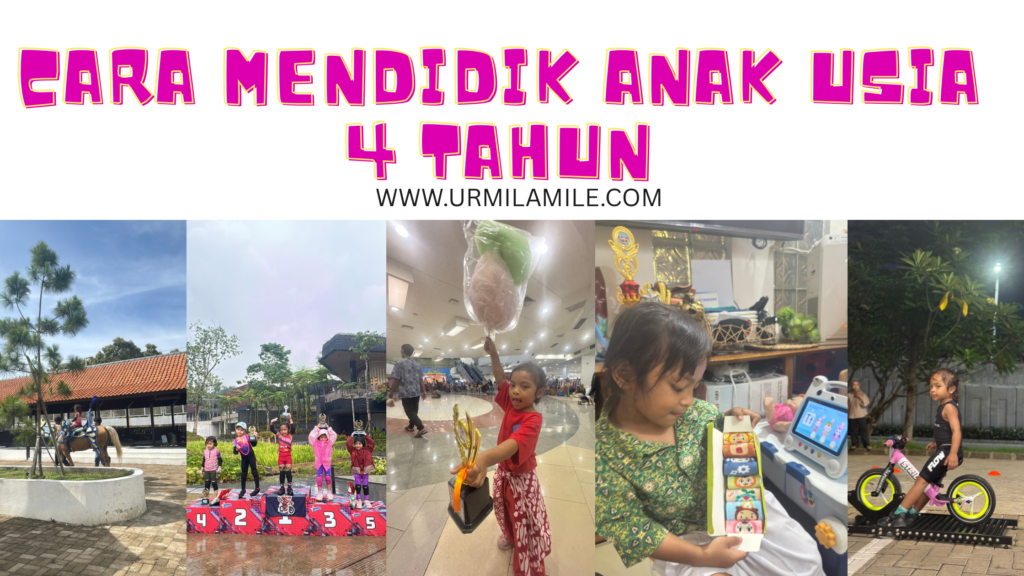 Cara mendidik anak usia 4 tahun